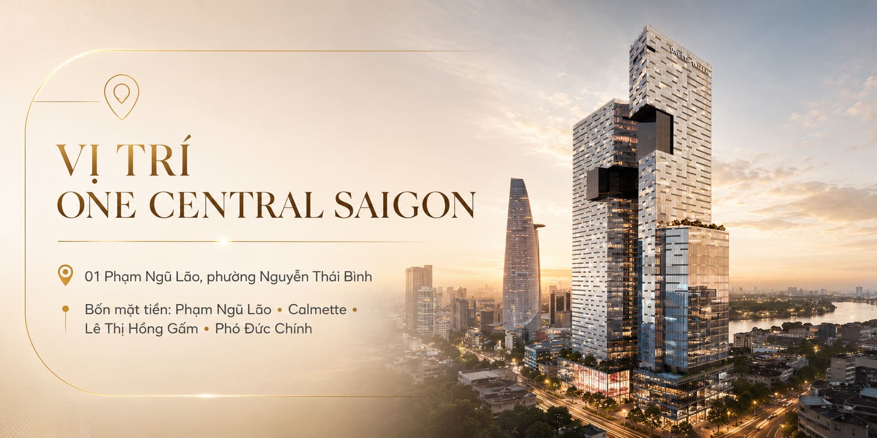 Vị trí đắc địa One Central Saigon Quận 1